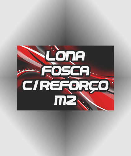 Lona Fosca 440gr Impressa +Reforço